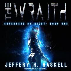 The Wraith by Jeffery H. Haskell audiobook