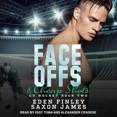 Face Offs & Cheap Shots by Eden Finley audiobook