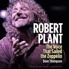Robert Plant by Dave Thompson audiobook