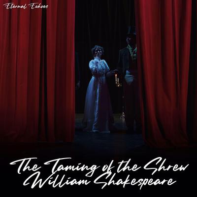 The Taming of the Shrew (Unabridged) by William Shakespeare audiobook