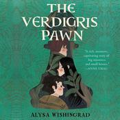 The Verdigris Pawn by  Alysa Wishingrad audiobook