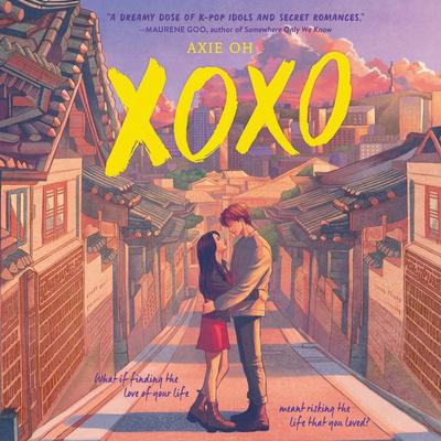 XOXO by Axie Oh audiobook