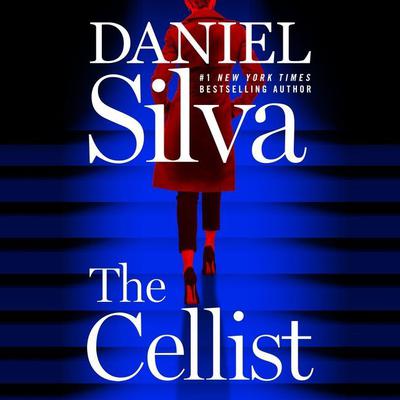 The Cellist by Daniel Silva audiobook