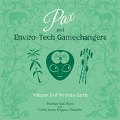 Pax and Enviro-Tech Gamechangers by  Carole Serene Borgens audiobook