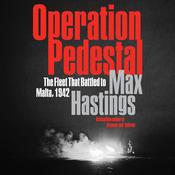 Operation Pedestal by  Sir Max Hastings audiobook