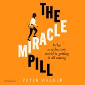 The Miracle Pill by  Peter Walker audiobook