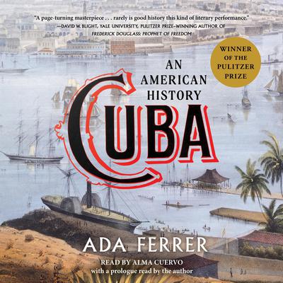 Cuba by Ada Ferrer audiobook