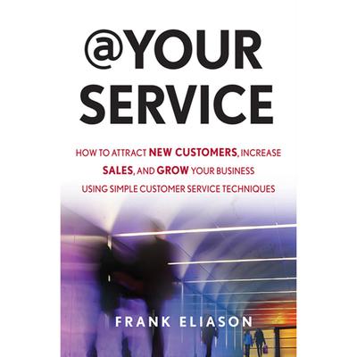 At Your Service by Frank Eliason audiobook
