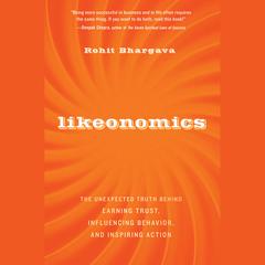 Likeonomics by Rohit Bhargava audiobook
