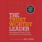 The Trustworthy Leader by  Hal Adler audiobook
