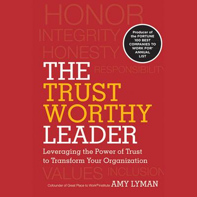 The Trustworthy Leader by Hal Adler audiobook