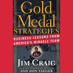 Gold Medal Strategies by Jim Craig audiobook