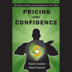 Pricing with Confidence by Reed Holden audiobook