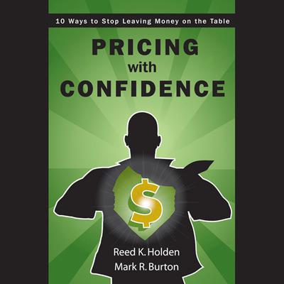 Pricing with Confidence by Reed Holden audiobook