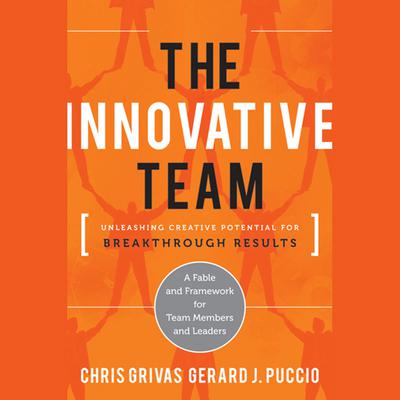 The Innovative Team by Chris Grivas audiobook