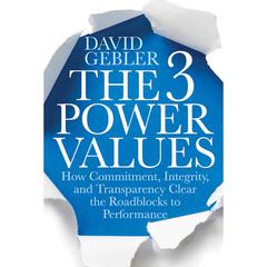 The 3 Power Values by David Gebler audiobook