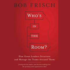 Who's in the Room? by Bob Frisch audiobook