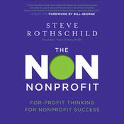 The Non Nonprofit by  Steve Rothschild audiobook