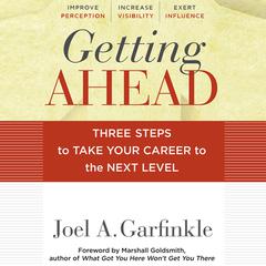 Getting Ahead by Joel A. Garfinkle audiobook