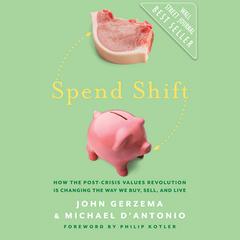 Spend Shift by Michael D'Antonio audiobook