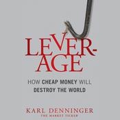 Leverage by  Karl Denninger audiobook