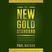 The New Gold Standard by  Paul Nathan audiobook