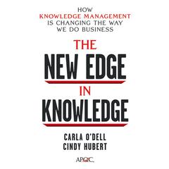 The New Edge in Knowledge by Carla O'Dell audiobook