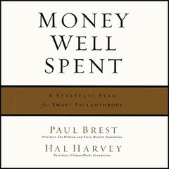 Money Well Spent by Paul Brest audiobook
