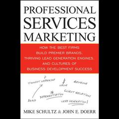Professional Services Marketing by Mike Schultz audiobook