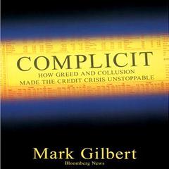 Complicit by Mark Gilbert audiobook