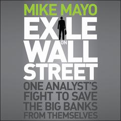 Exile on Wall Street by Mike Mayo audiobook