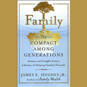 Family by  James E. Hughes Jr. audiobook