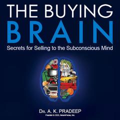 The Buying Brain by A.K. Pradeep audiobook