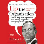 Up the Organization by  Robert Townsend audiobook