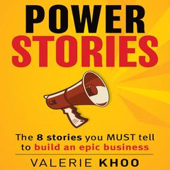 Power Stories by Valerie Khoo audiobook