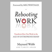 Rebooting Work by  Maynard Webb audiobook