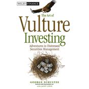 The Art of Vulture Investing by  George Schultze audiobook