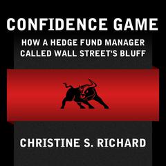 Confidence Game by Christine S. Richard audiobook