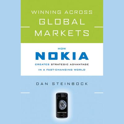 Winning Across Global Markets by Dan Steinbock audiobook