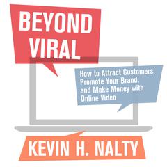 Beyond Viral by Kevin Nalty audiobook