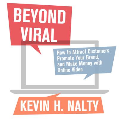 Beyond Viral by Kevin Nalty audiobook