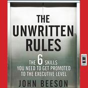 The Unwritten Rules by  John Beeson audiobook