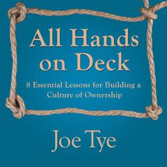 All Hands on Deck by Joe Tye audiobook