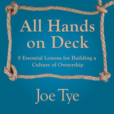 All Hands on Deck by Joe Tye audiobook