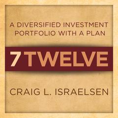 7Twelve by Craig L. Israelsen audiobook