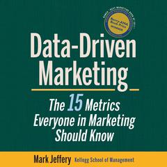 Data-Driven Marketing by Mark Jeffery   audiobook