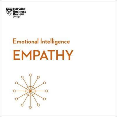 Empathy by Harvard Business Review audiobook