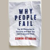 Why People Fail by  Siimon Reynolds audiobook