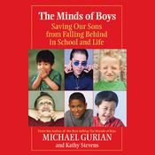 The Minds of Boys by  Michael Gurian audiobook