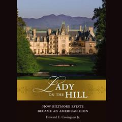 Lady on the Hill by Howard E. Covington audiobook